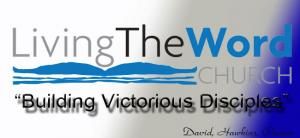 Living The Word Church Fellowship