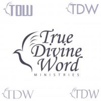 True Divine Word(T.D.W.) Ministries